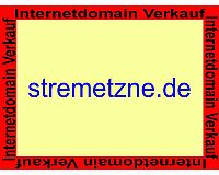 stremetzne.de, diese  Domain ( Internet ) steht zum Verkauf!