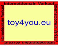 toy4you.eu, diese  Domain ( Internet ) steht zum Verkauf!